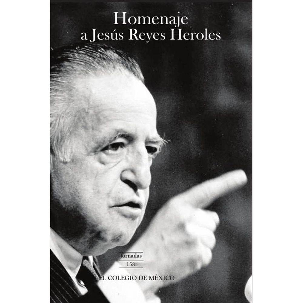 Homenaje a Jesús Reyes Heroles - Espanhol