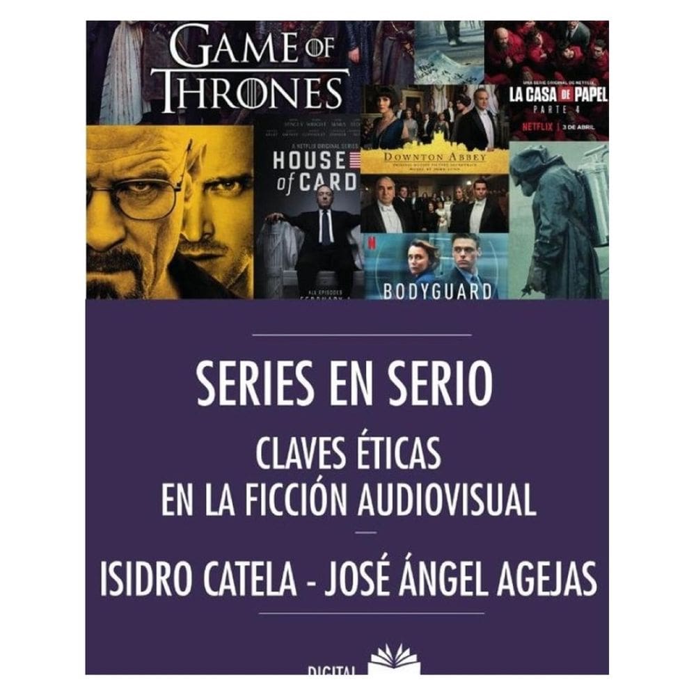 Series en serio, claves éticas en la ficción audiovisual - Espanhol