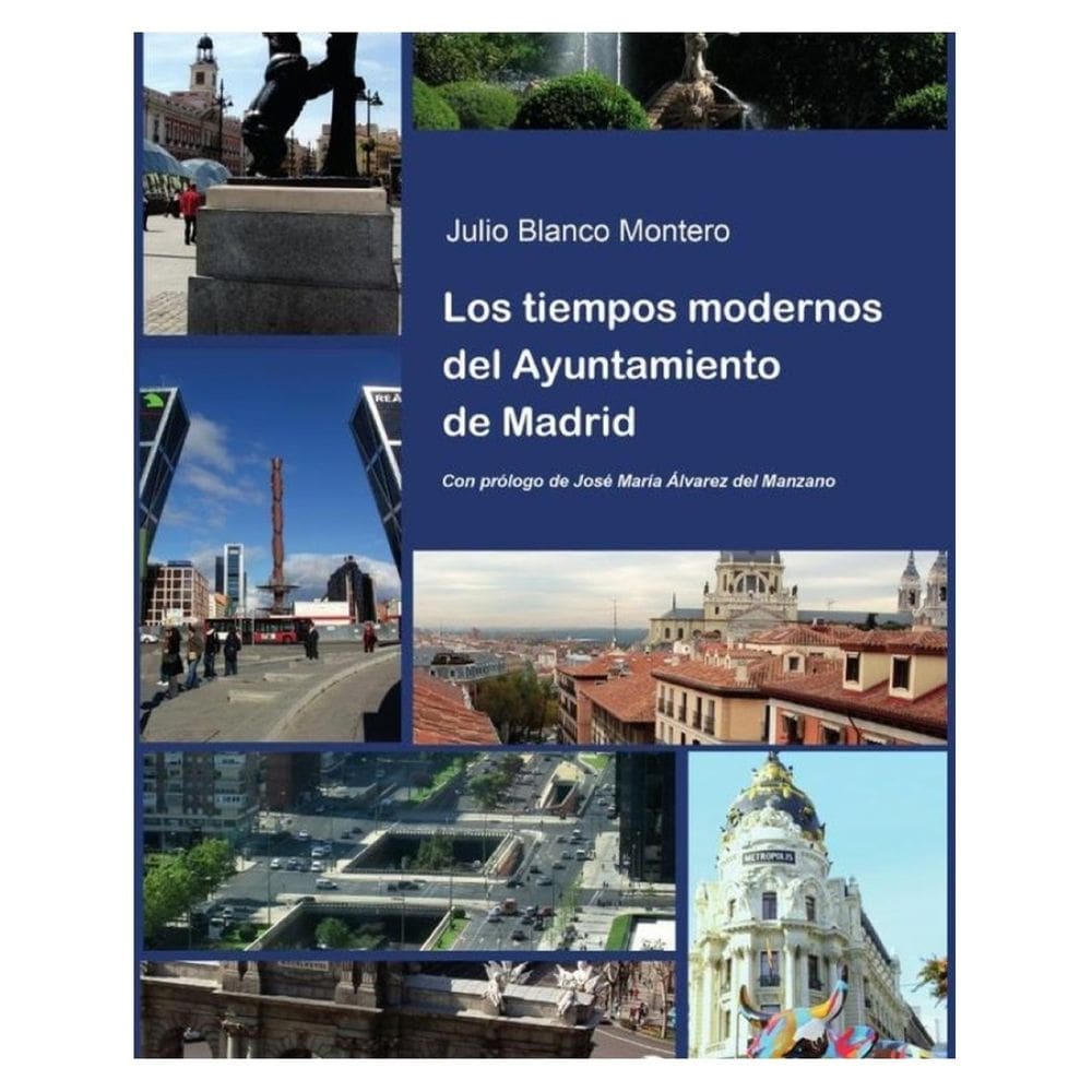 Los tiempos modernos del Ayuntamiento de Madrid - Espanhol