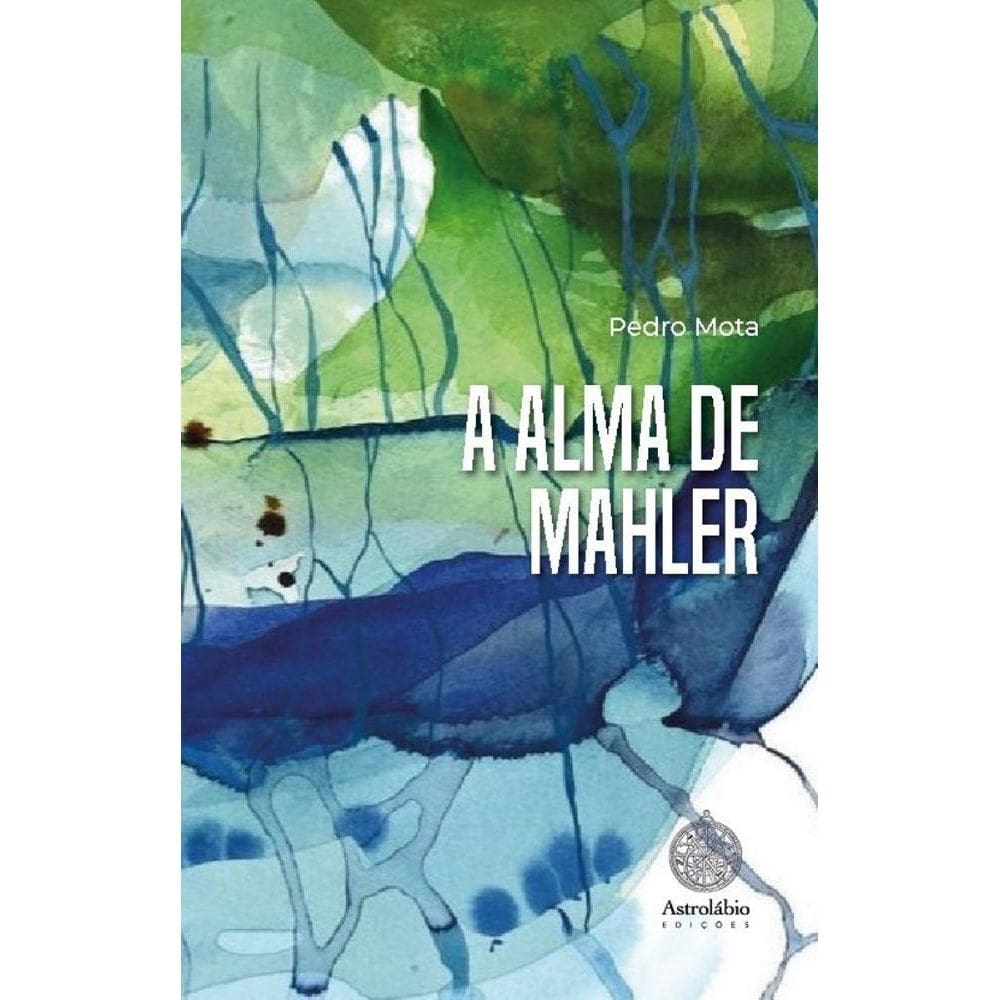 A alma de Mahler