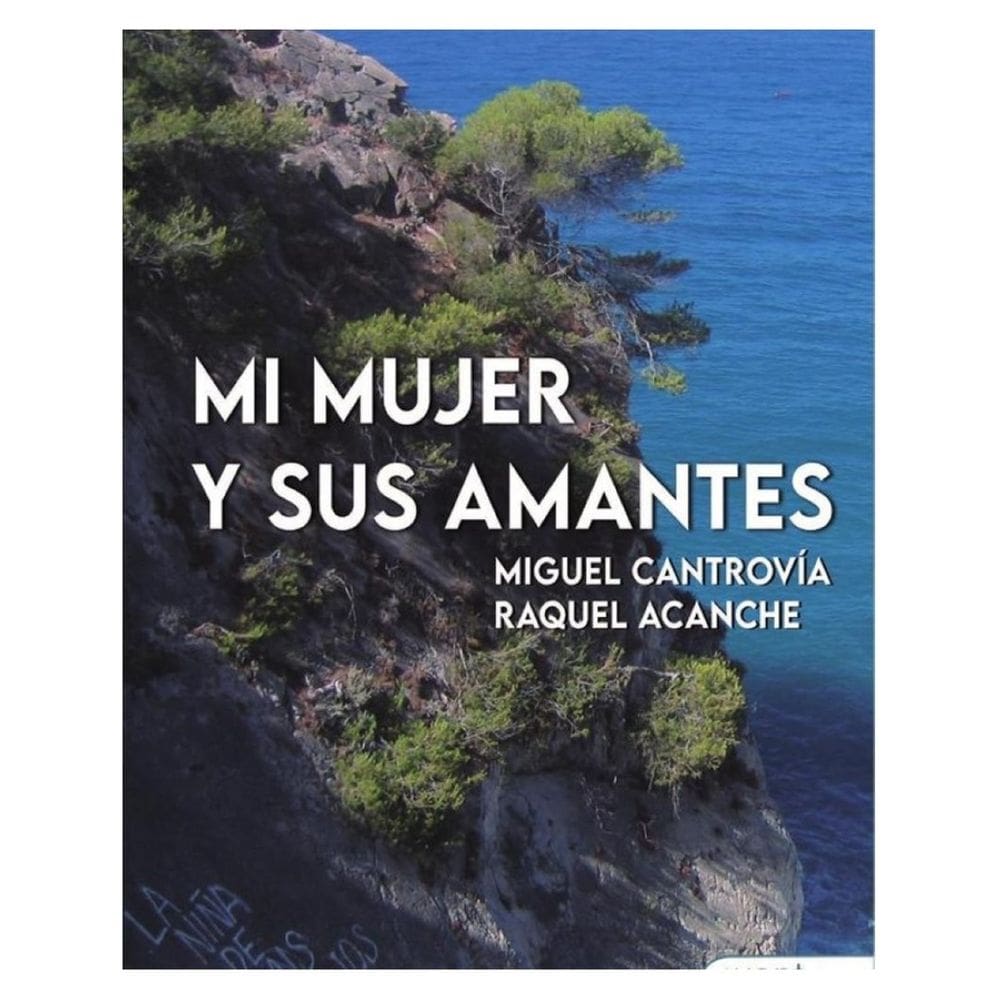 Mi mujer y sus amantes - Espanhol