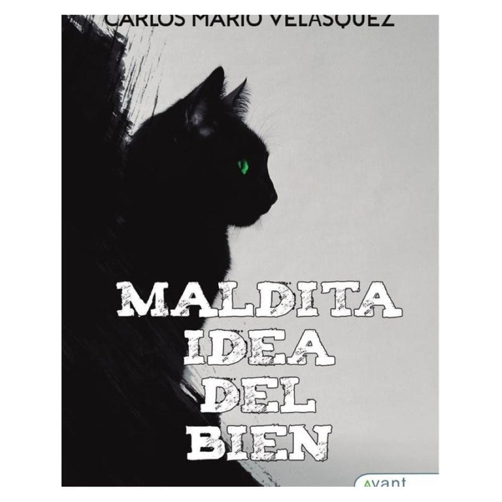 Maldita idea del bien - Espanhol