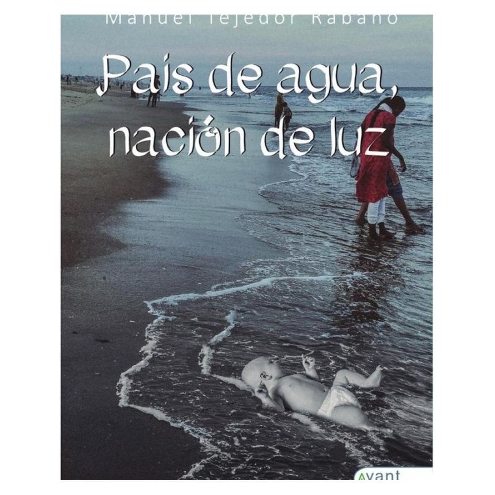 País de agua, Nación de luz - Espanhol