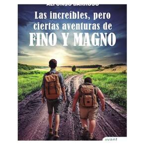 Las increíbles, pero ciertas aventuras de Fino y Magno - Espanhol