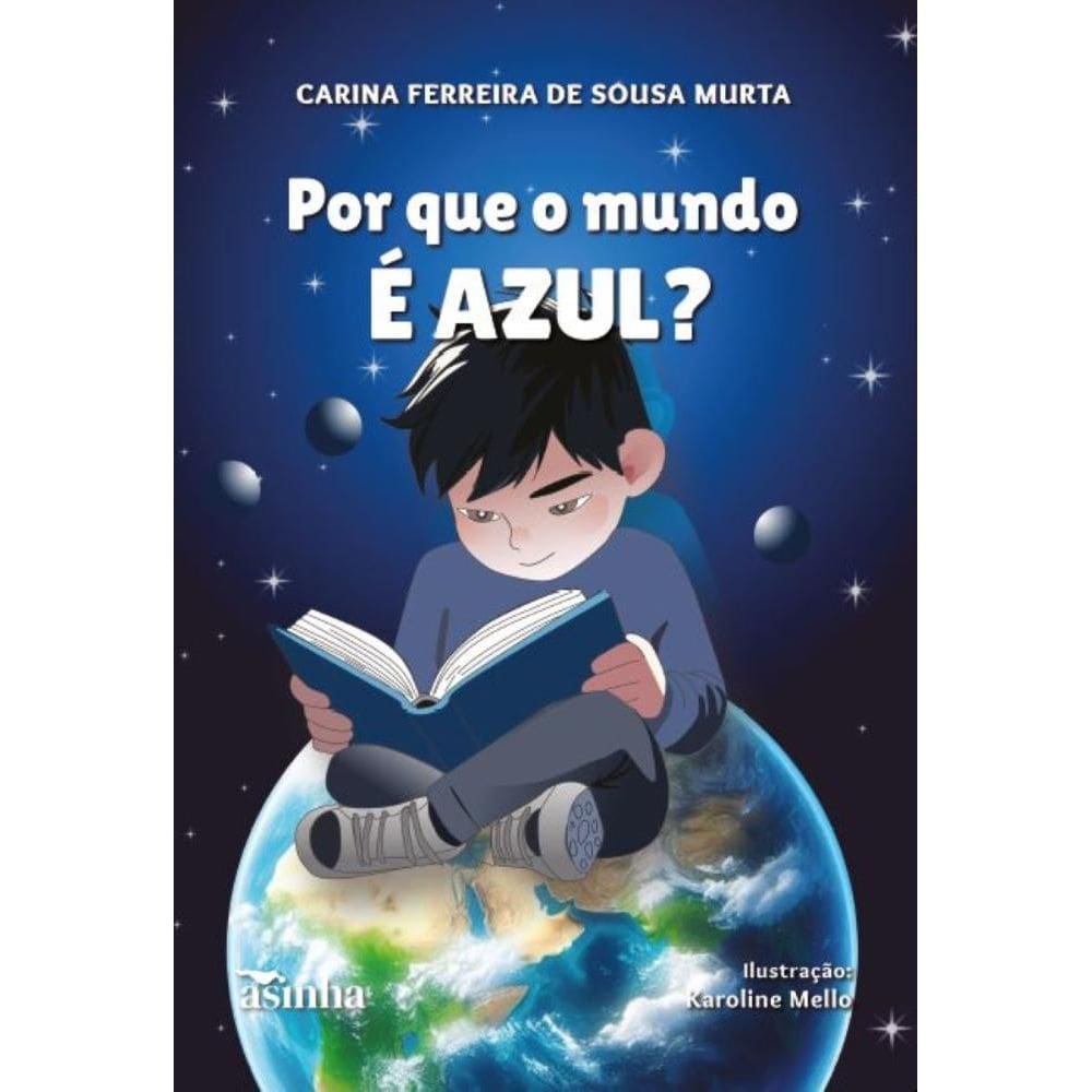 Por que o mundo e? azul?