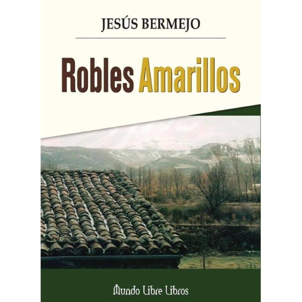 Robles Amarillos - Espanhol