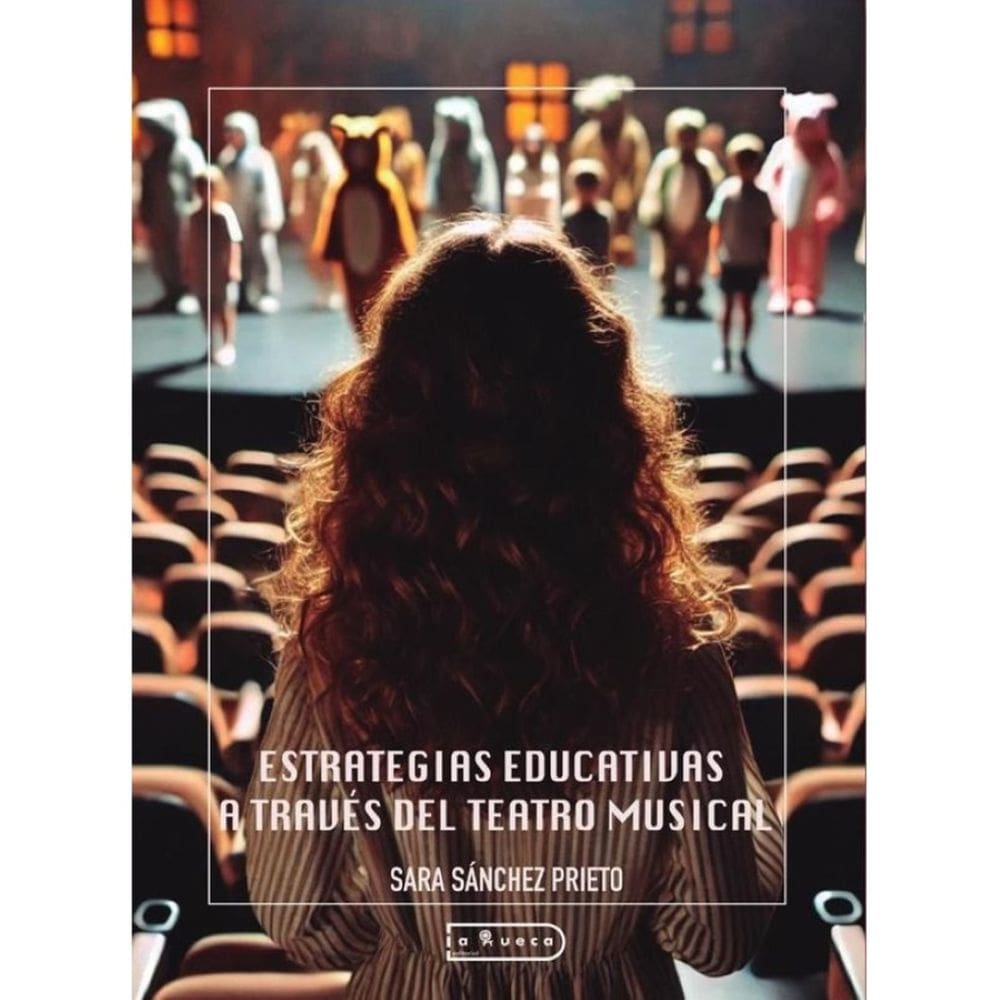 Estrategias educativas a través del teatro musical - Espanhol