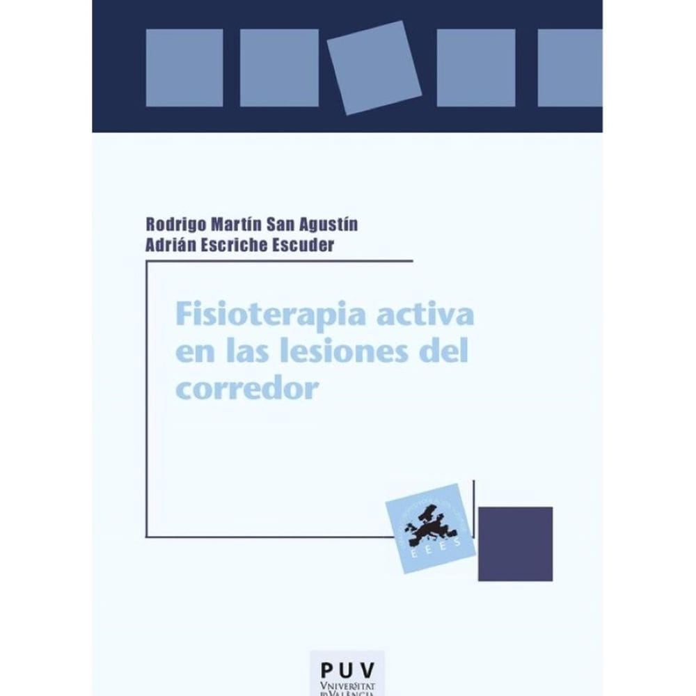 Fisioterapia activa en las lesiones del corredor - Espanhol