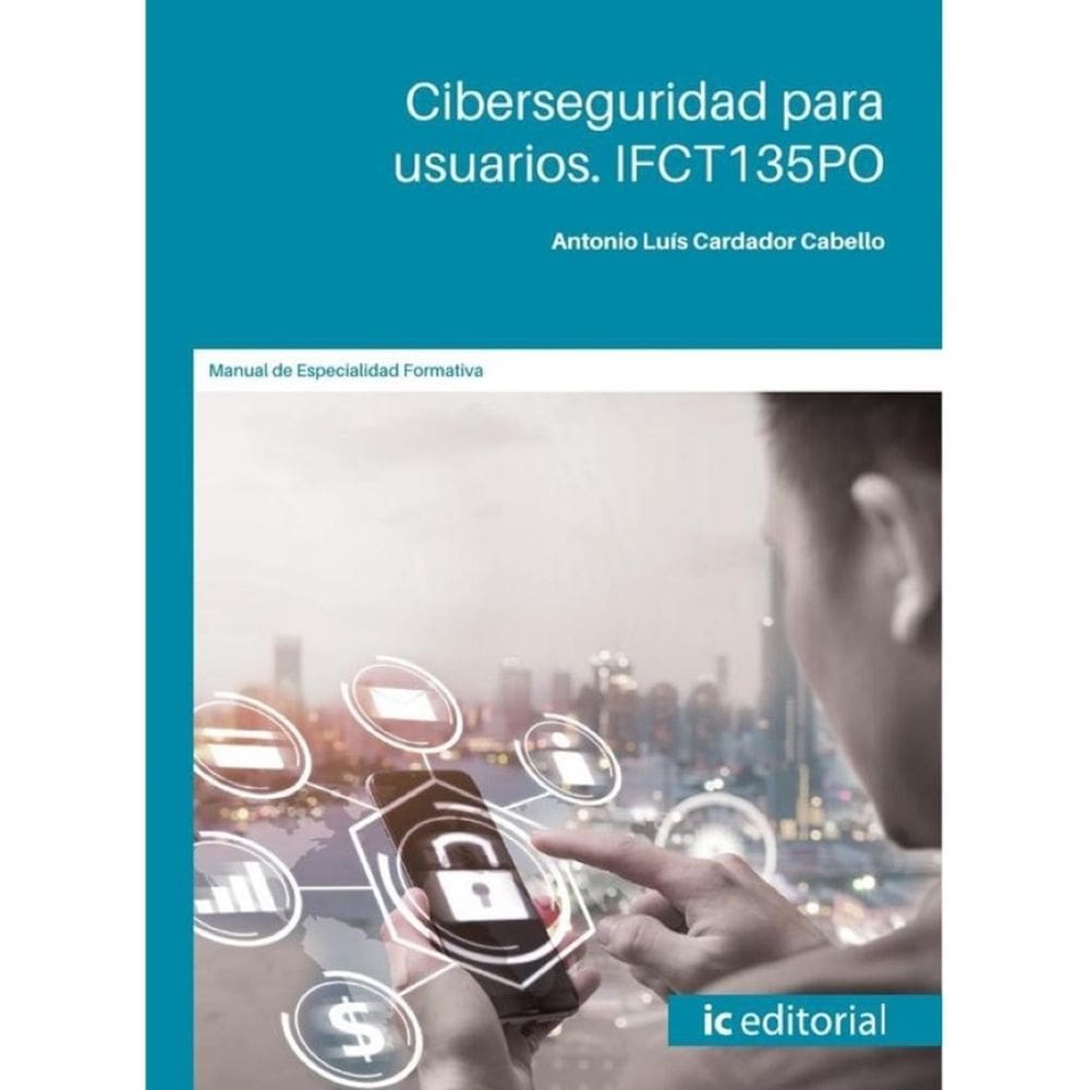 Ciberseguridad para usuarios - Espanhol