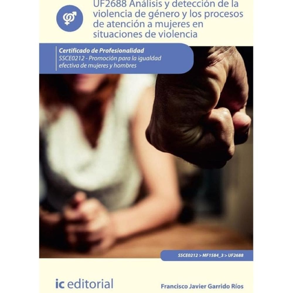 Análisis y detección de la violencia de género y los procesos de atención a mujeres en situaciones d