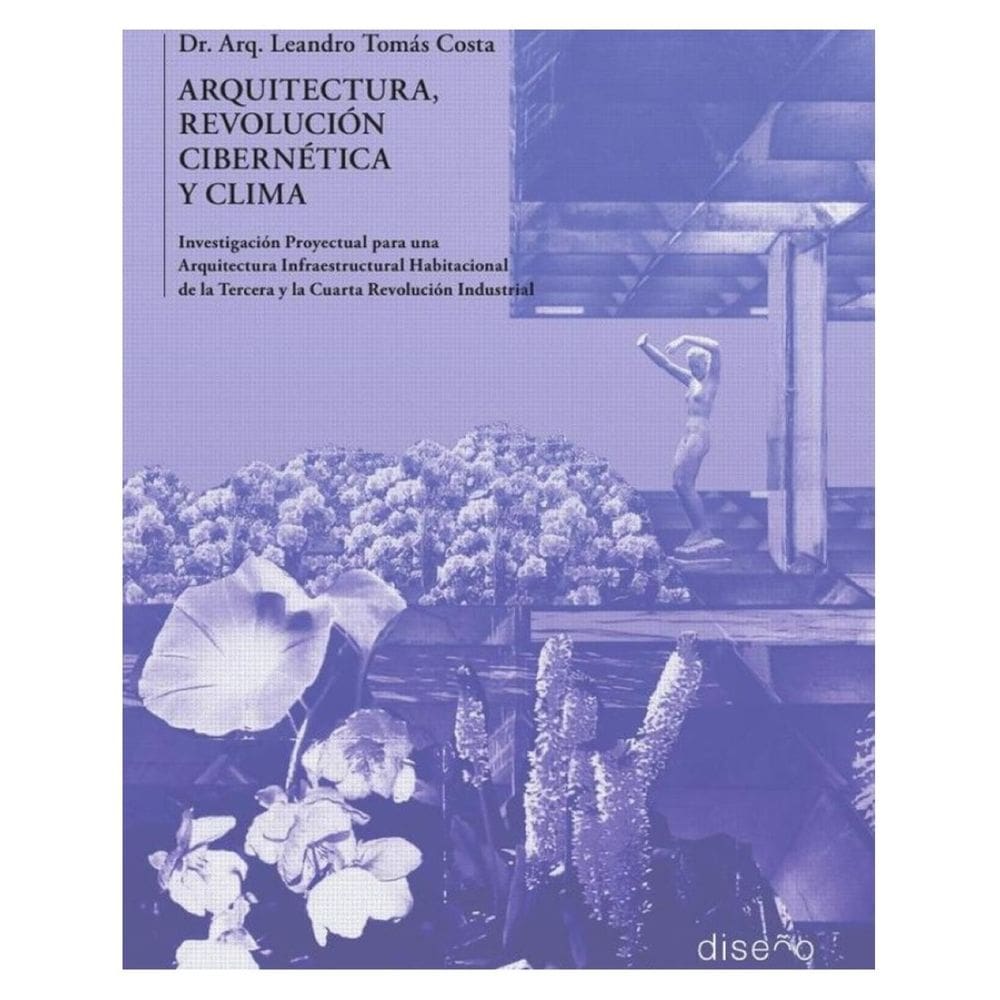 Arquitectura, Revolución Cibernética y Clima - Espanhol