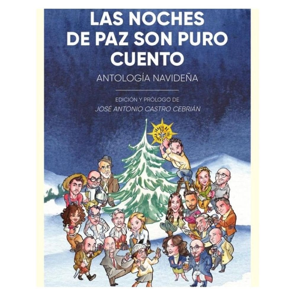Las noches de paz son puro cuento - Espanhol