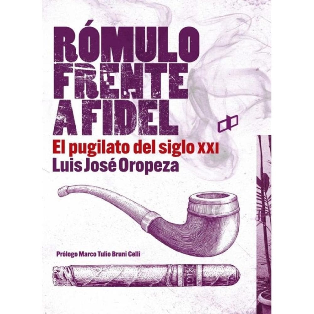 Rómulo frente a Fidel  - Espanhol