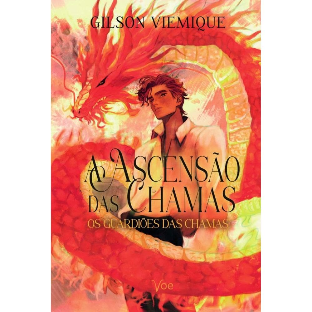 A Ascensão das Chamas