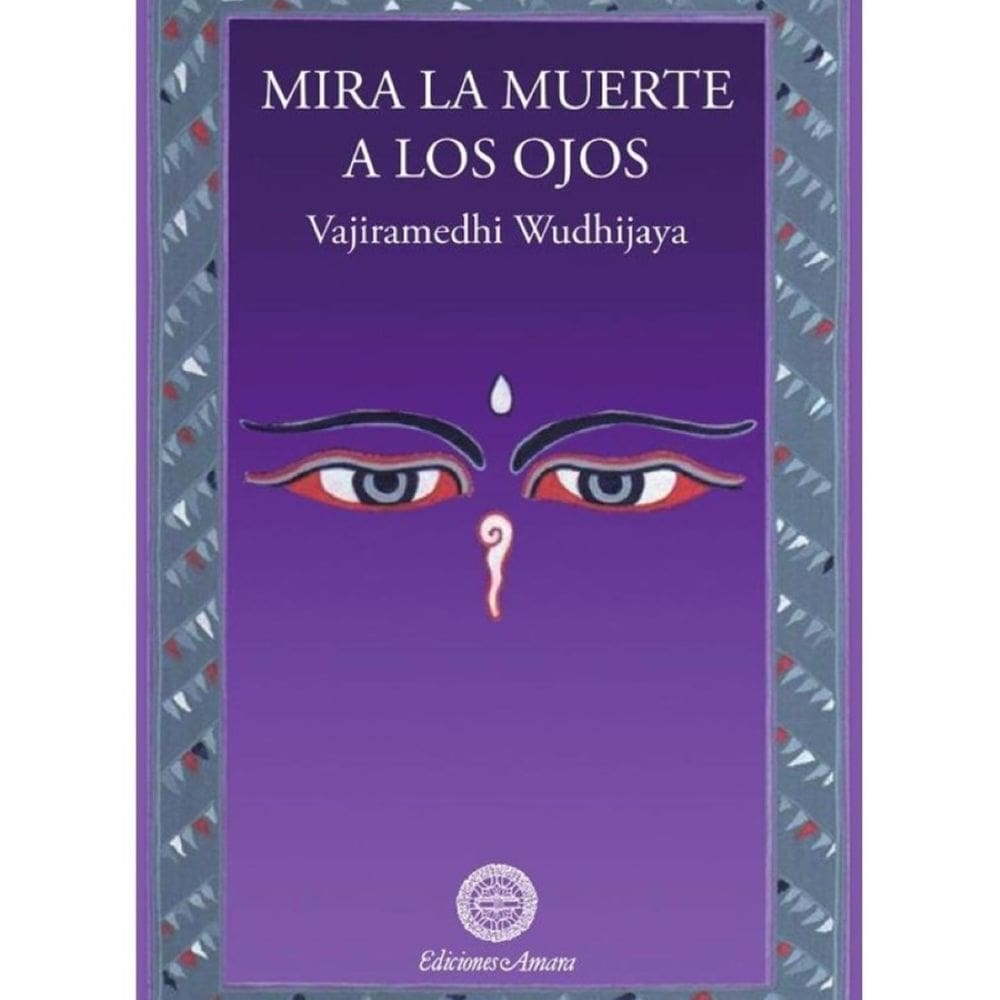 Mira la muerte a los ojos  - Espanhol