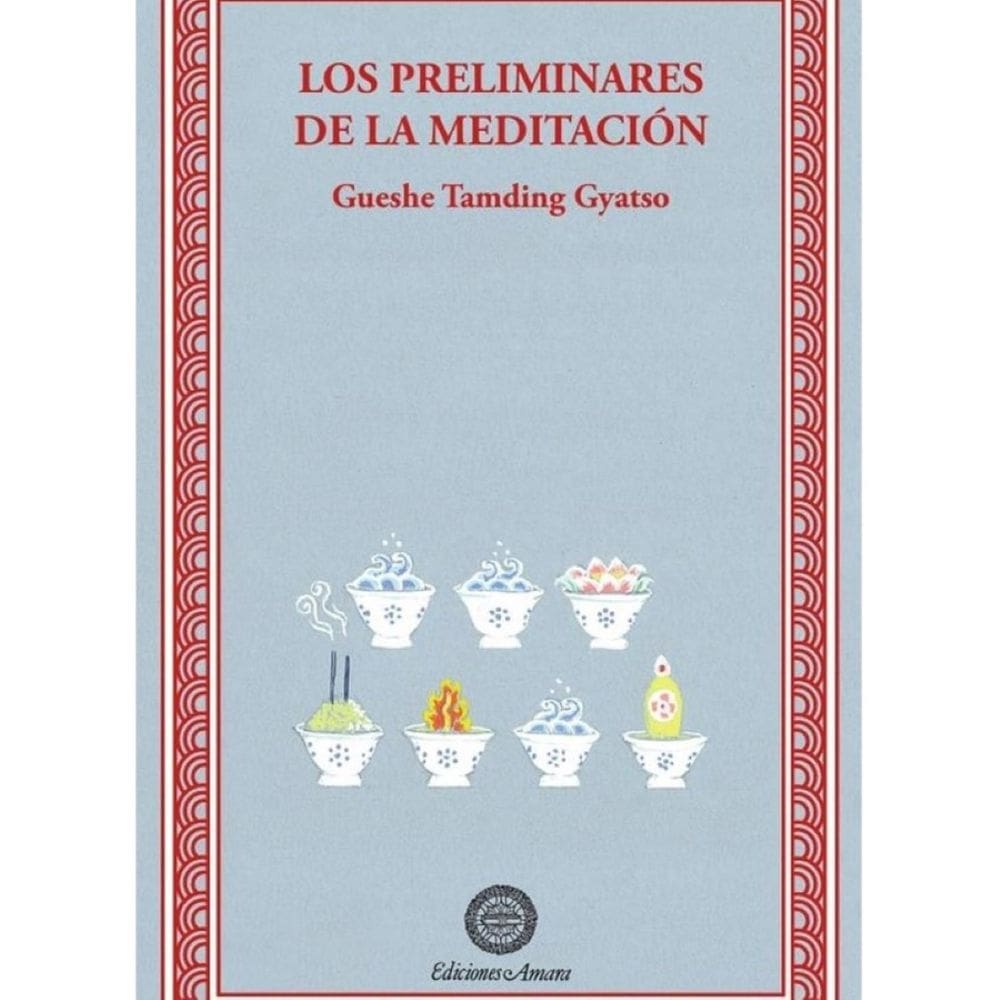 Los preliminares de la meditación - Espanhol