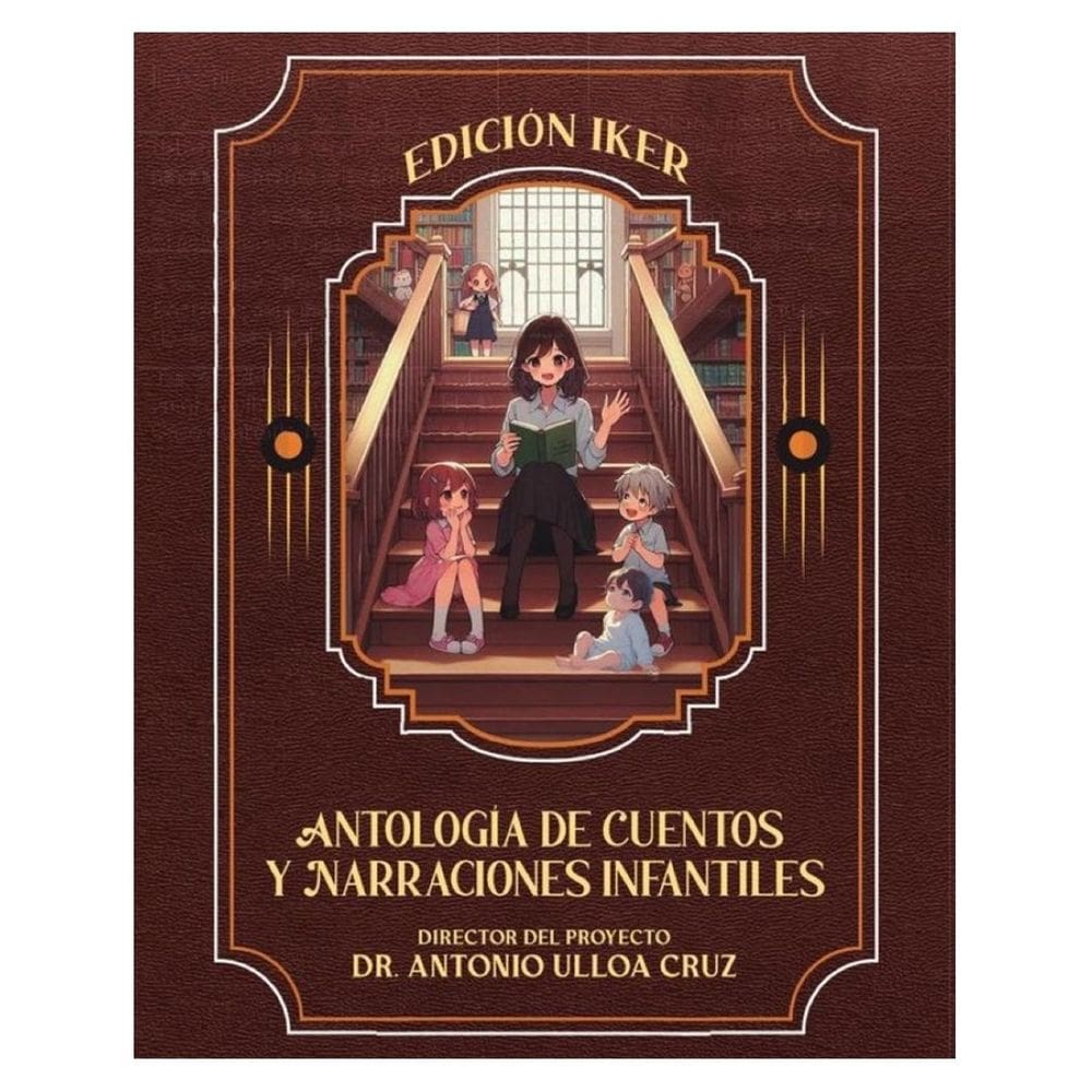 Antología de Cuentos y Narraciones Infantiles - Espanhol