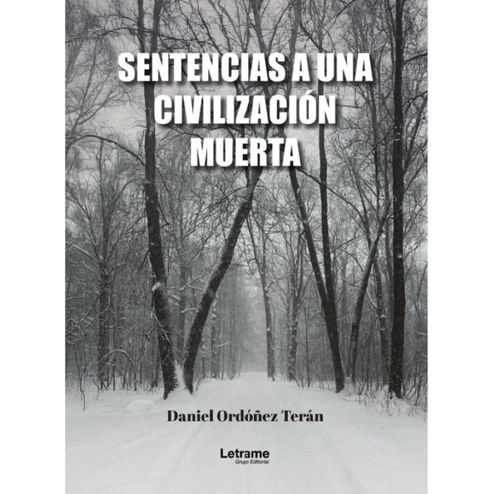 Sentencias a una civilización muerta - Espanhol