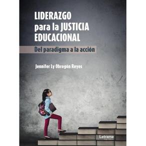 Liderazgo para la justicia educacional - Espanhol