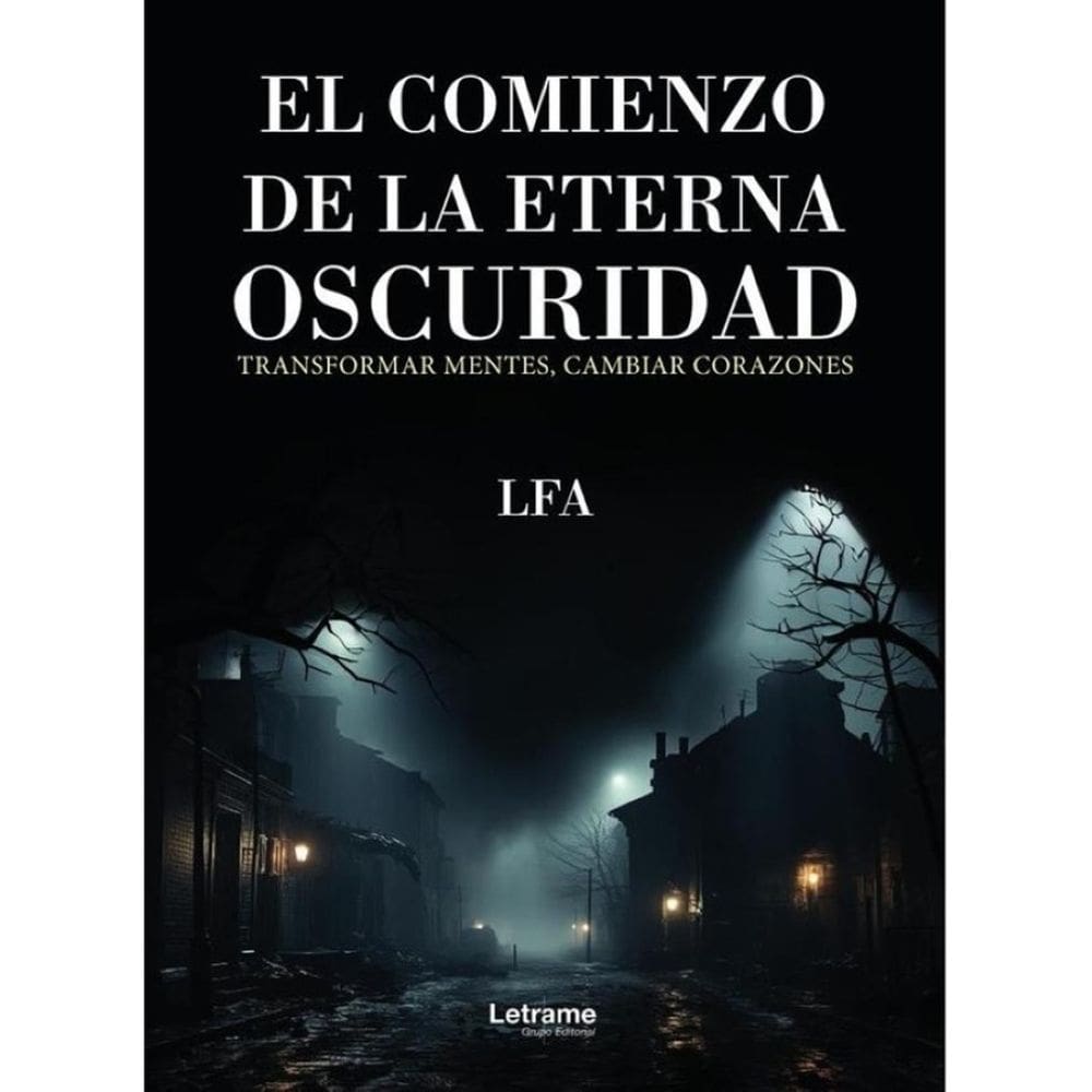 El comienzo de la eterna oscuridad - Espanhol