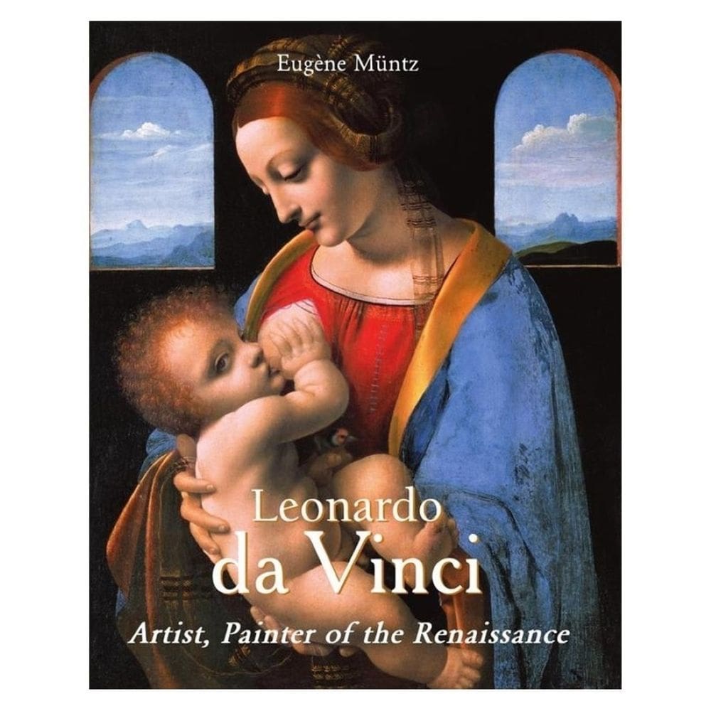 Leonardo da Vinci – Artist, Painter of the Renaissance - Inglês