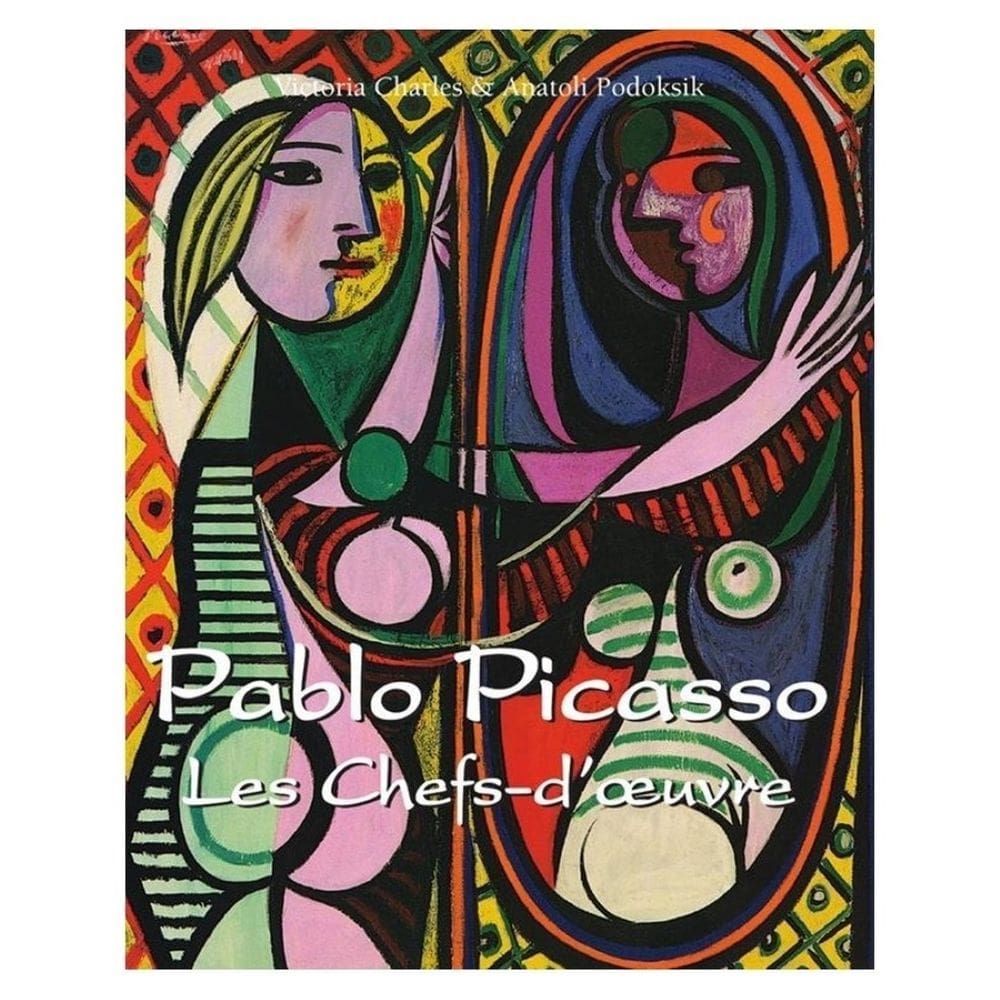 Pablo Picasso Les Chefs-d’œuvre - Francês