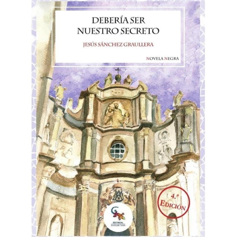 Debería ser nuestro secreto  - Espanhol