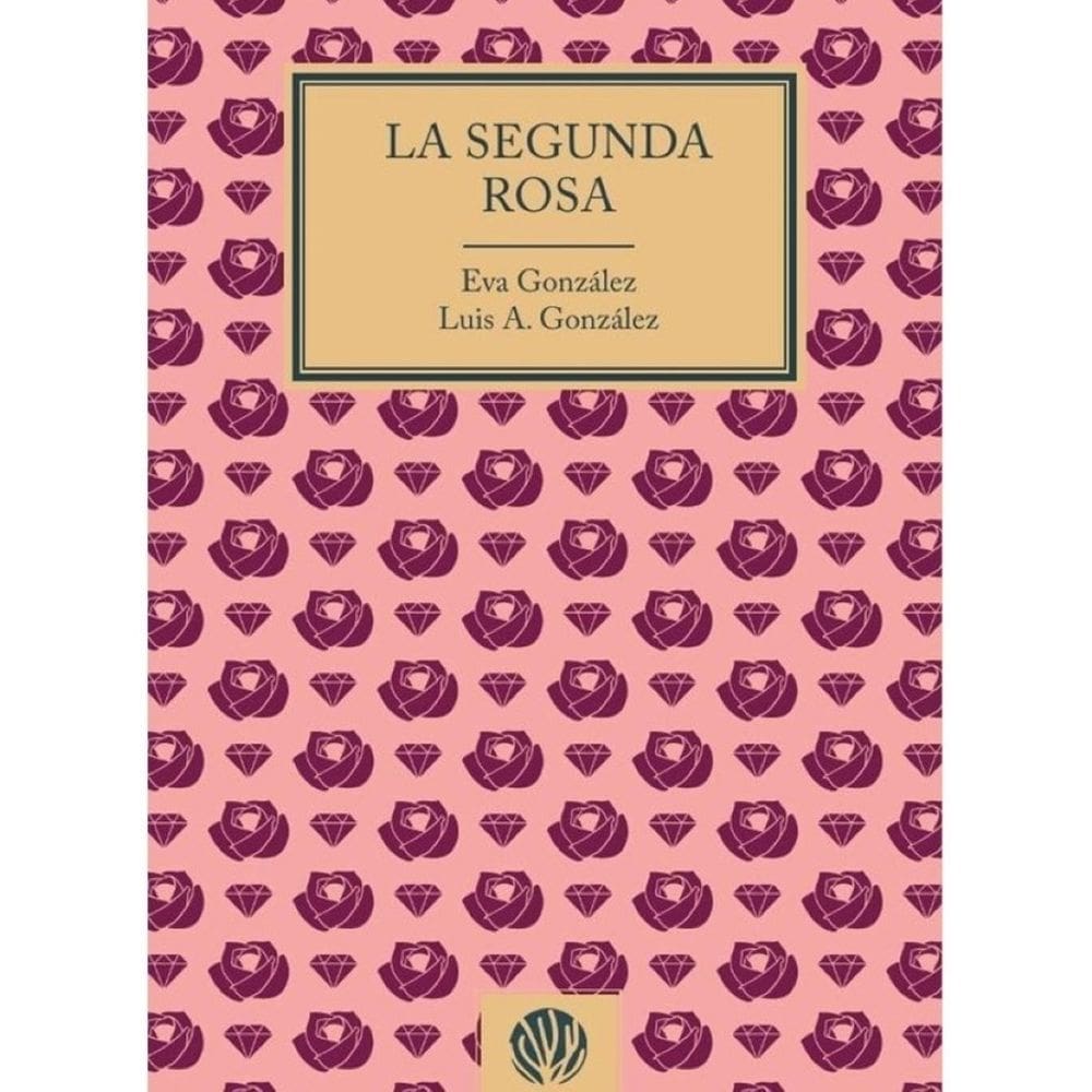 La segunda rosa  - Espanhol