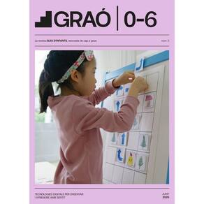 Tecnologies digitals per ensenyar i aprendre amb sentit - GRAÓ 0-6 – núm. 5 - Catalão