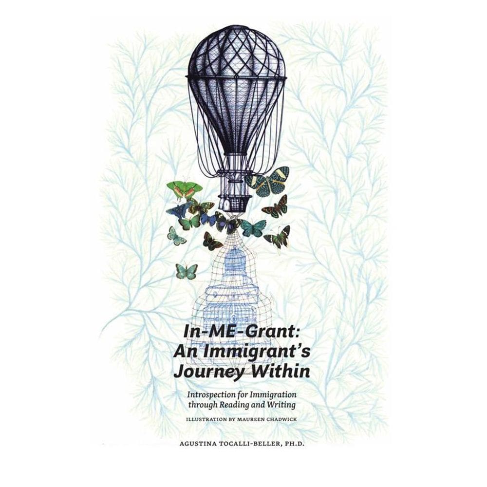 In-ME-Grant: An Immigrant’s Journey Within - Inglês