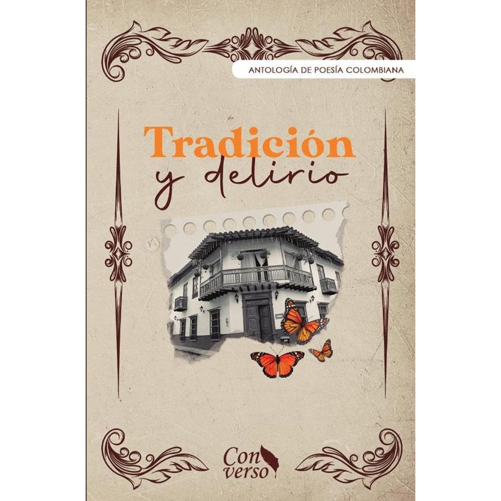 Tradición y delirio - Espanhol