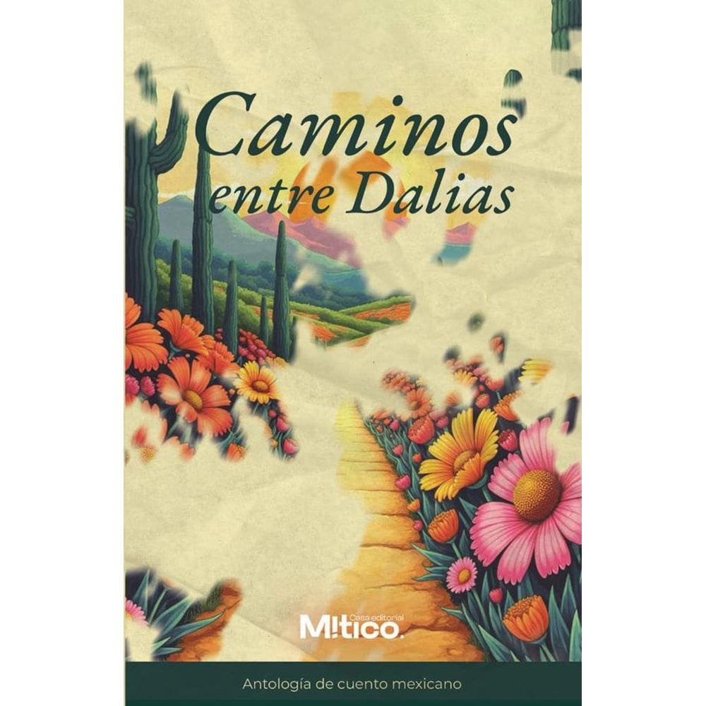 Caminos entre dalias - Espanhol