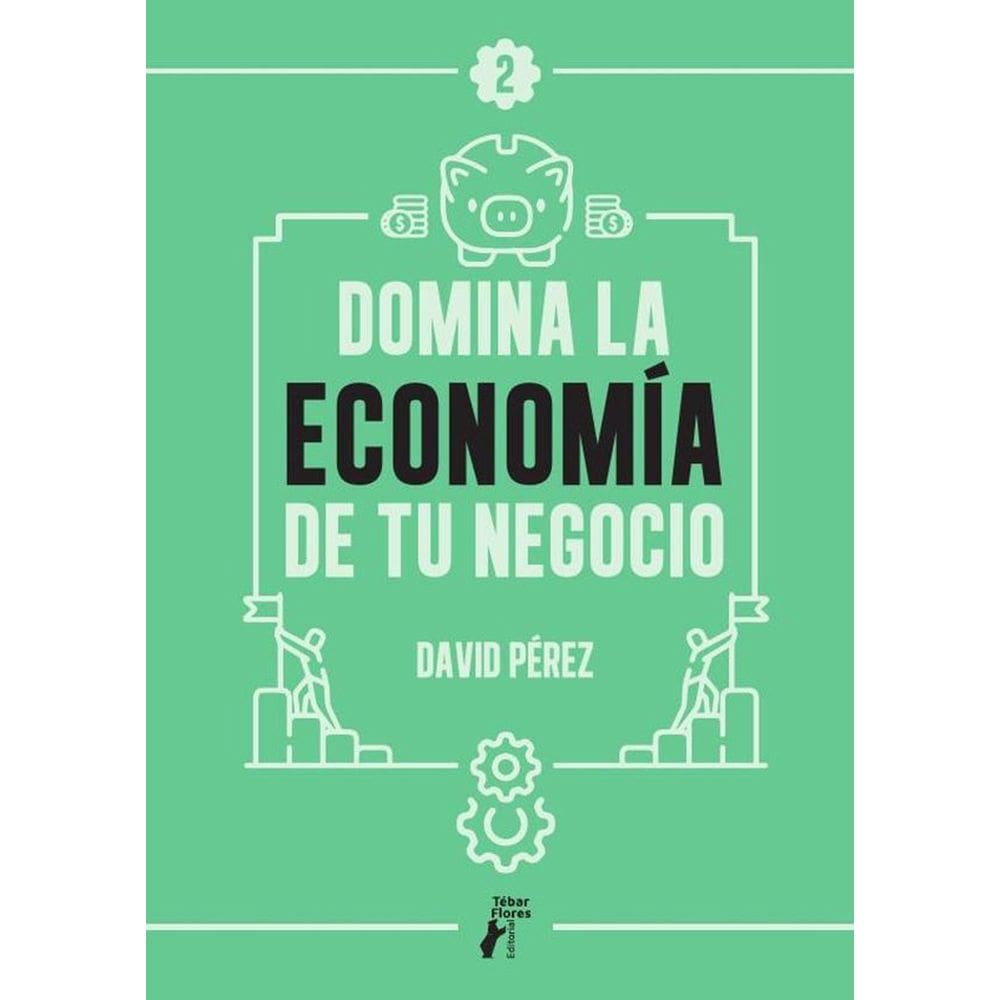 Domina la economía de tu negocio - Espanhol