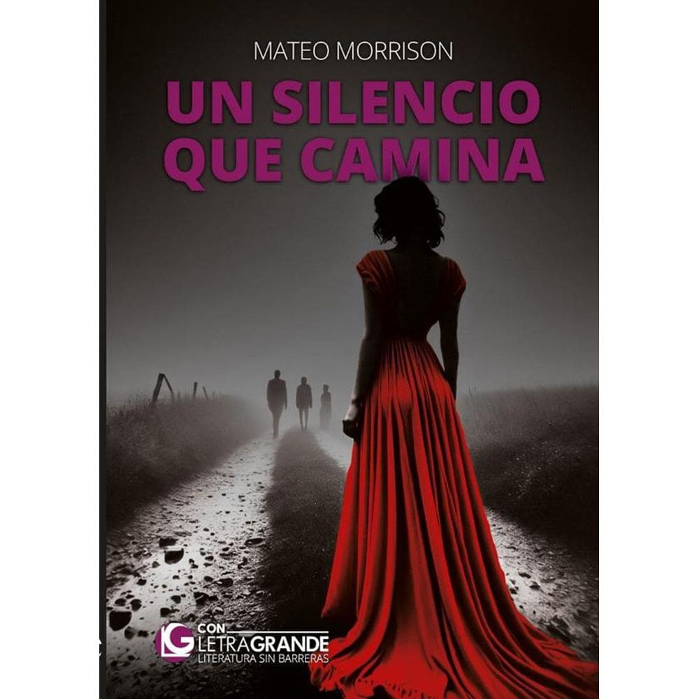 Un silencio que camina  - Espanhol