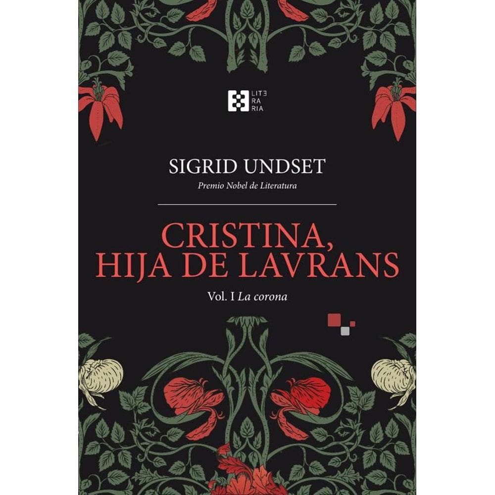 Cristina, hija de Lavrans Vol. I - Espanhol