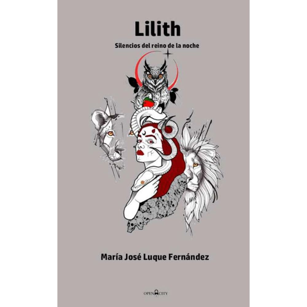 Lilith. Silencios del reino de la noche - Espanhol