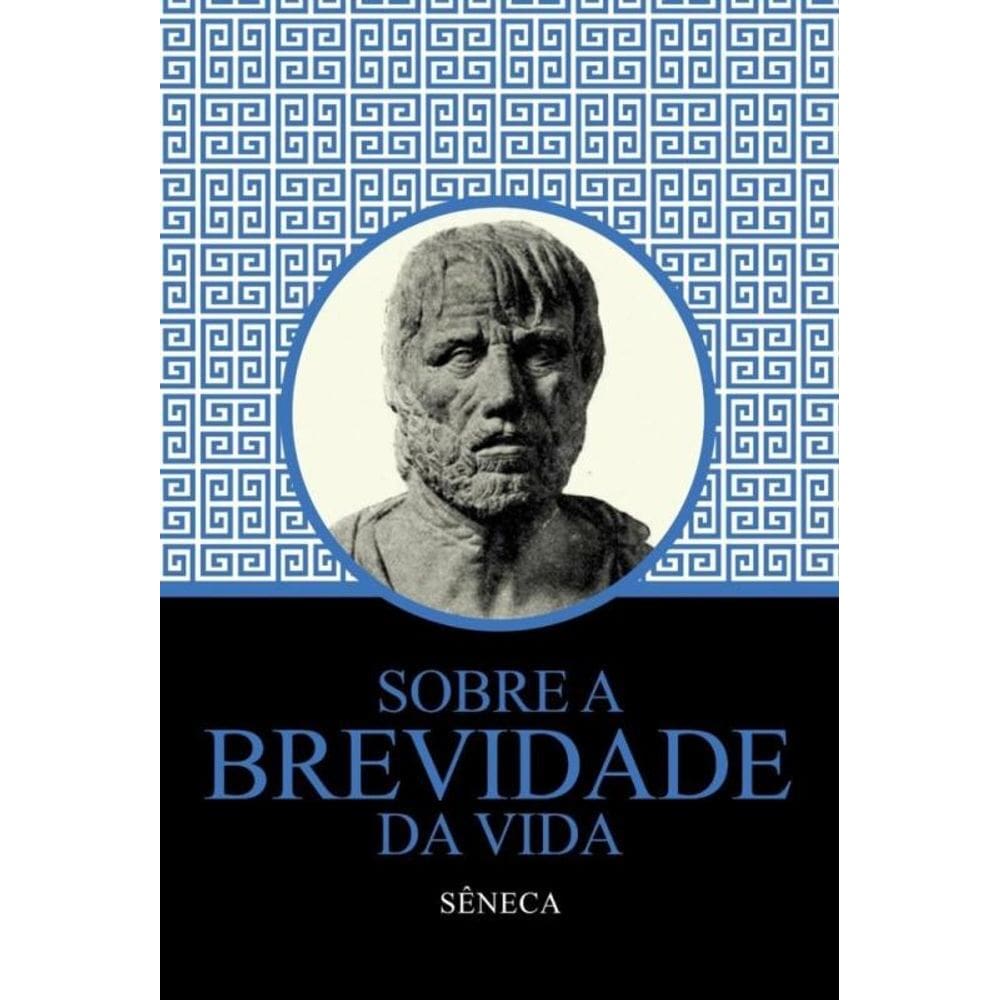 Sobre a Brevidade da Vida