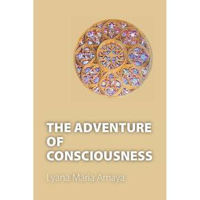 The Adventure of Consciousness - Inglês
