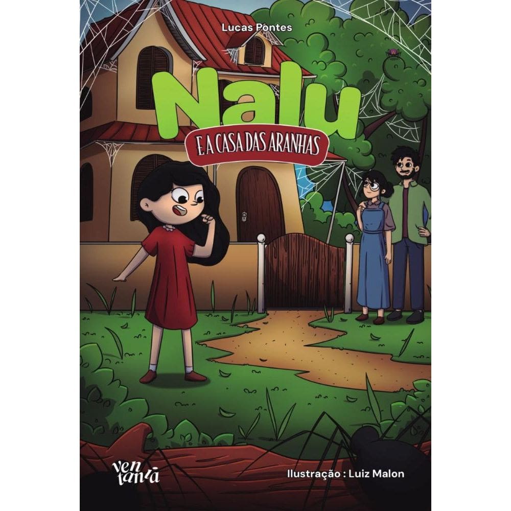 Nalu e a casa das aranhas