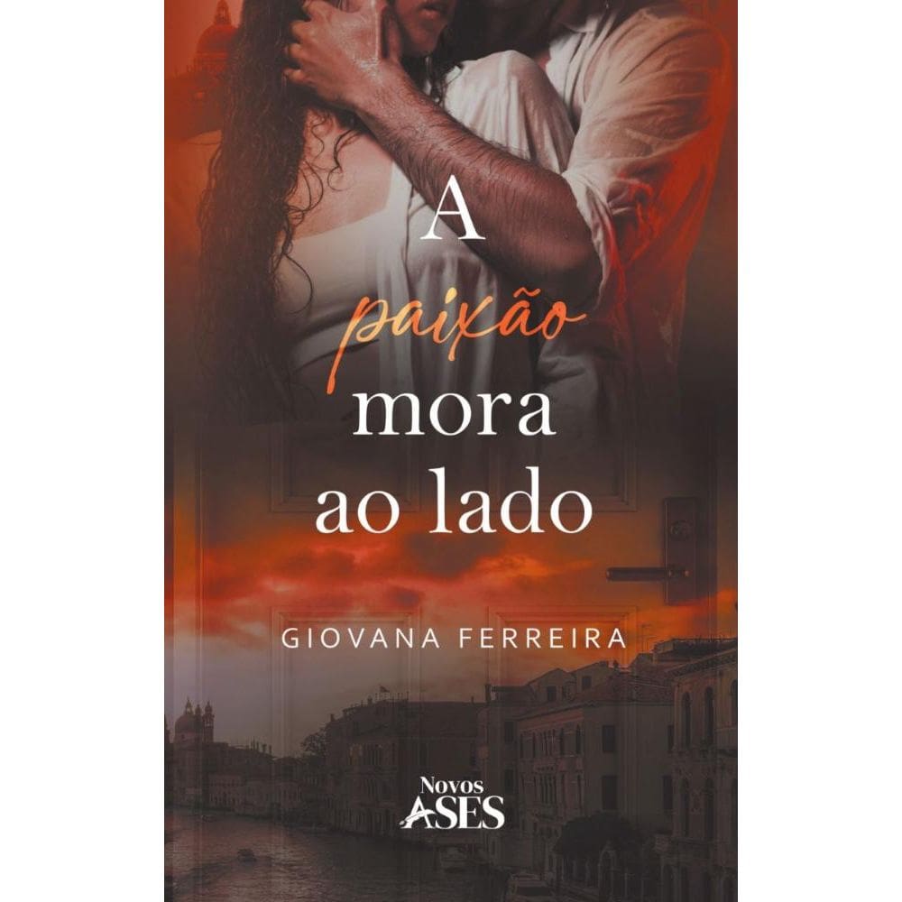 A paixão mora ao lado