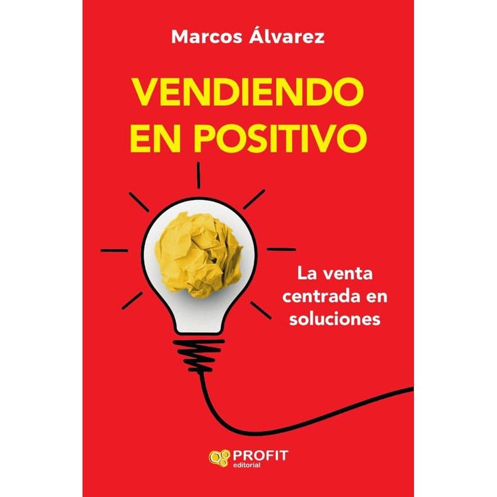 Vendiendo en positivo - Espanhol