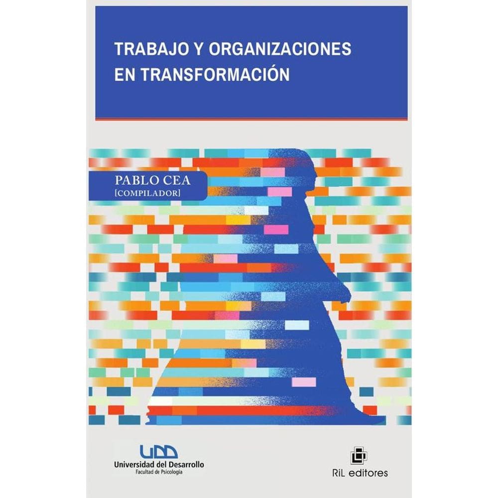 Trabajo y organizaciones en transformación - Espanhol