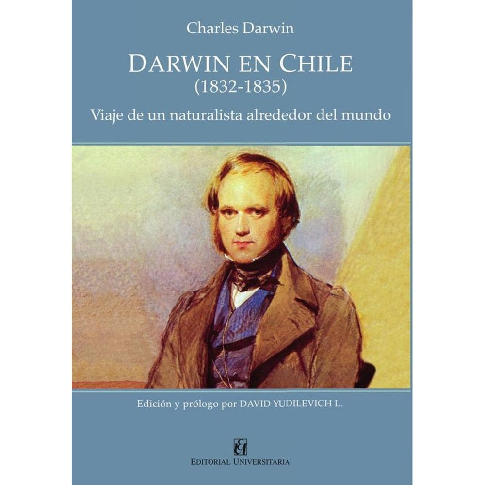 Darwin en Chile (1832-1835) - Espanhol