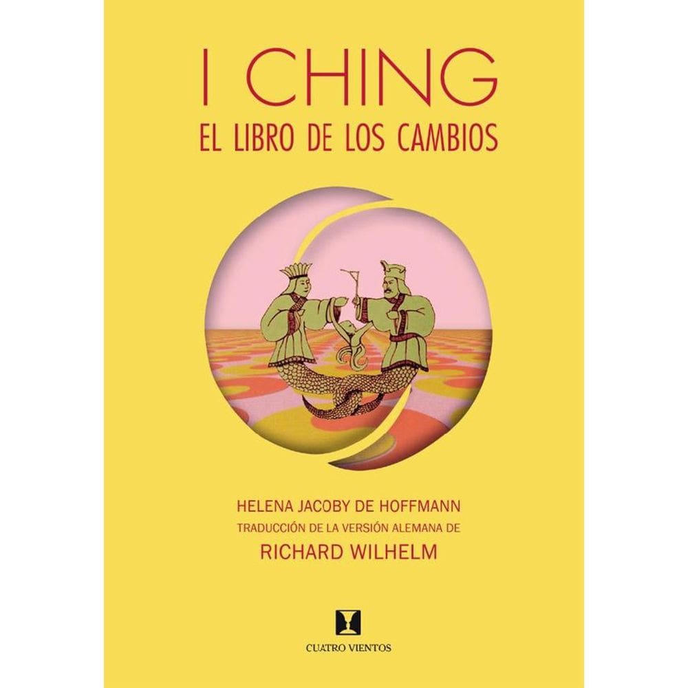I Ching, El Libro de los Cambios - Espanhol