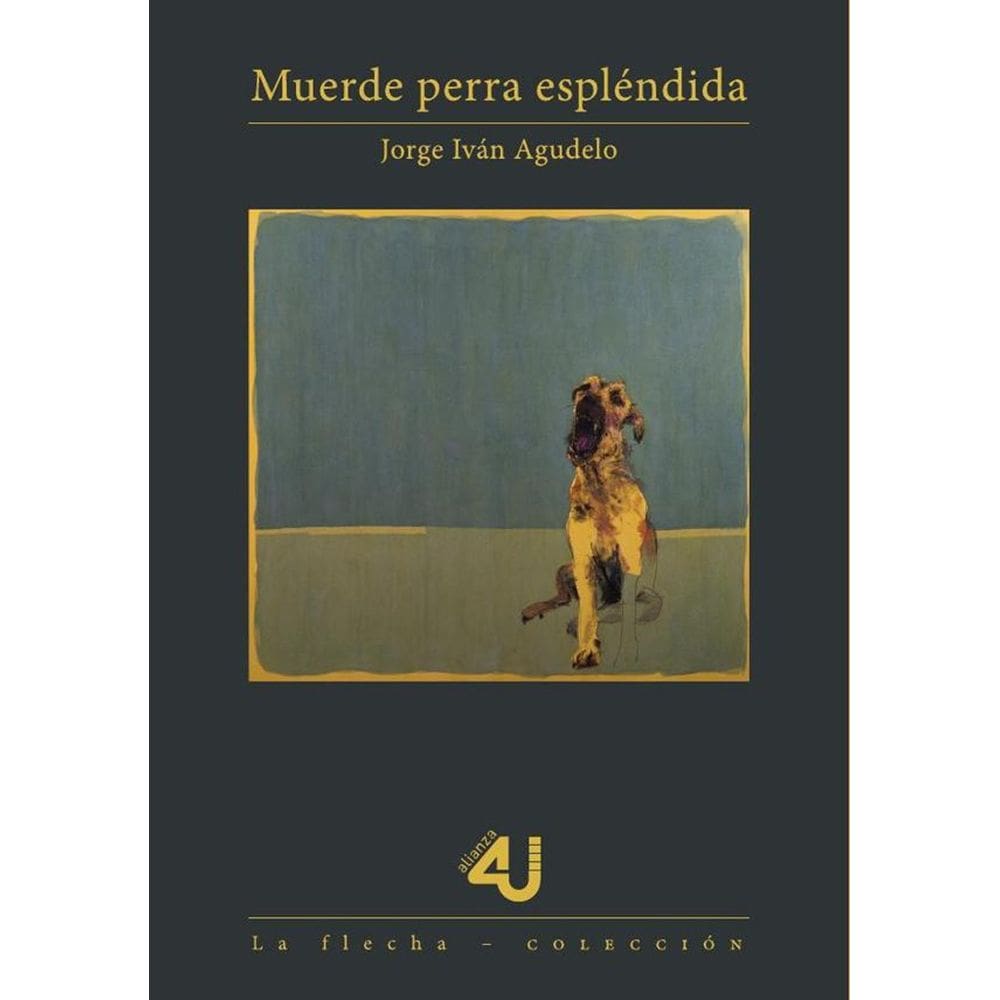 Muerde perra espléndida - Espanhol