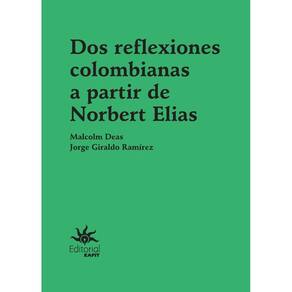 Dos reflexiones colombianas a partir de Norbert Elias - Espanhol