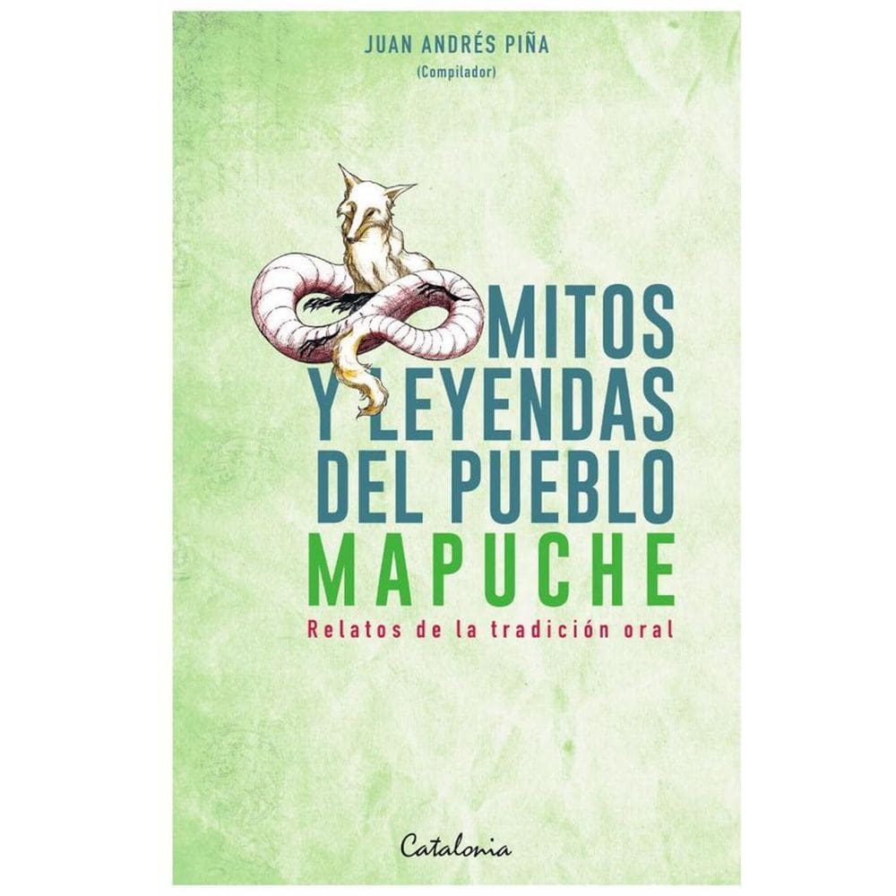 Mitos y leyendas del Pueblo Mapuche - Espanhol