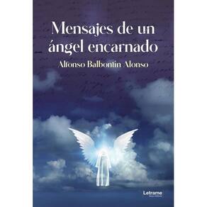 Mensajes de un ángel encarnado - Espanhol