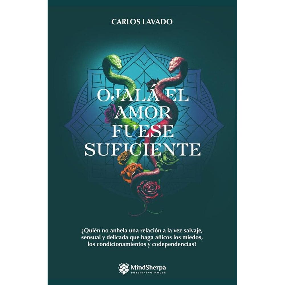 Ojalá el Amor Fuese Suficiente - Espanhol