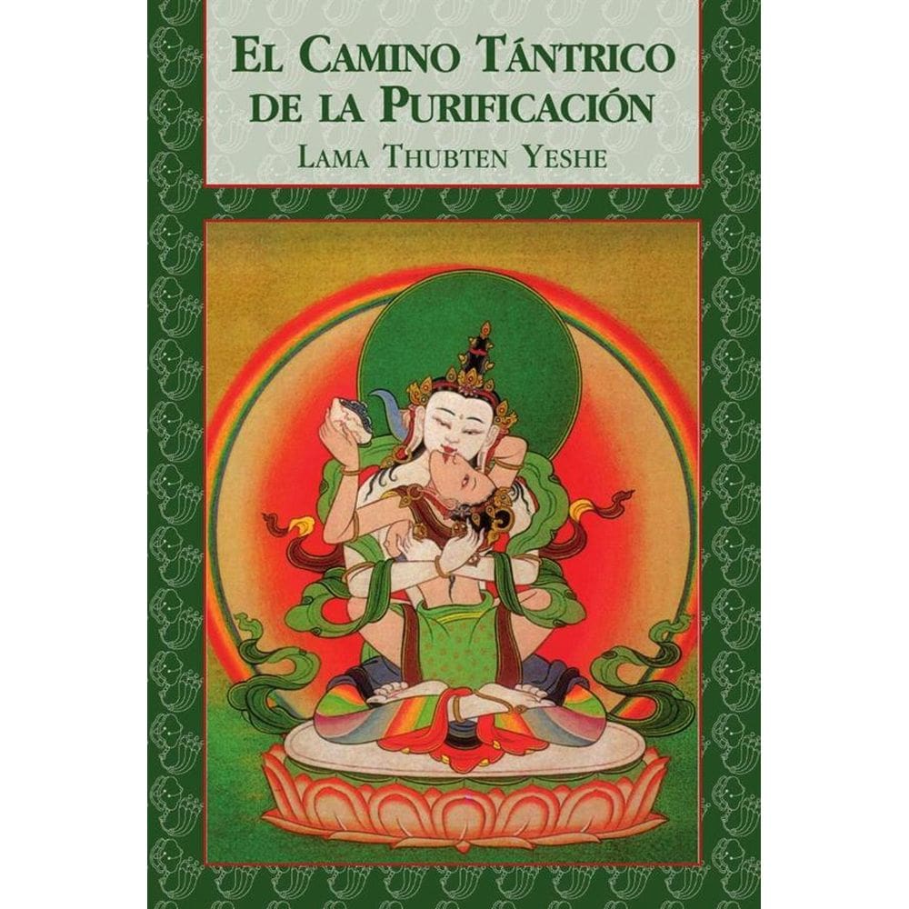 El camino tántrico de la purificación - Espanhol